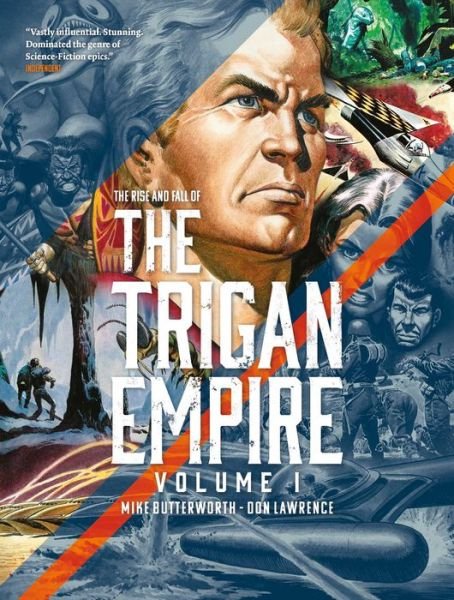 Cover for Don Lawrence · The Rise and Fall of the Trigan Empire, Volume I - The Trigan Empire (Paperback Book) (2020)