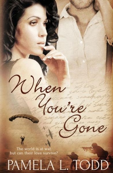 Cover for Pamela L Todd · When You're Gone (Taschenbuch) (2015)