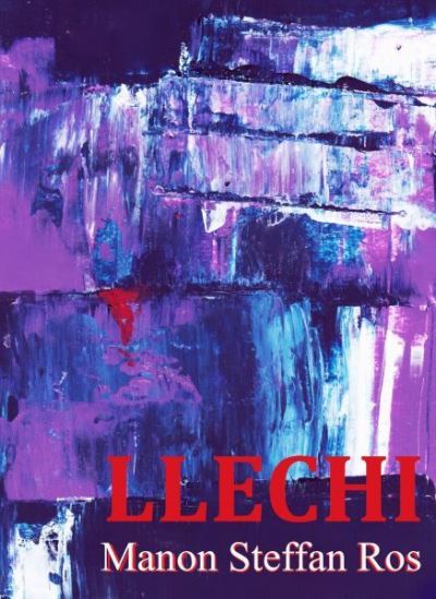 Cover for Manon Steffan Ros · Llechi (Taschenbuch) (2023)