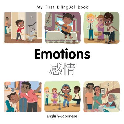 My First Bilingual BookEmotions (EnglishJapanese) - Patricia Billings - Books - Milet Publishing Ltd - 9781785089558 - April 30, 2021