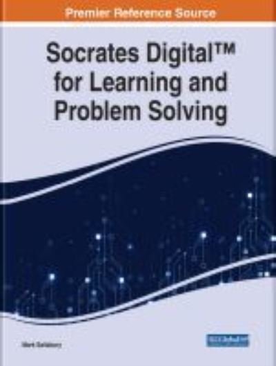 Cover for Mark Salisbury · Socrates Digital (TM) for Learning and Problem Solving (Hardcover Book) (2021)