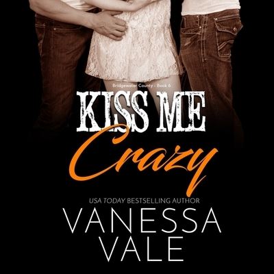 Cover for Vanessa Vale · Kiss Me Crazy (CD) (2020)