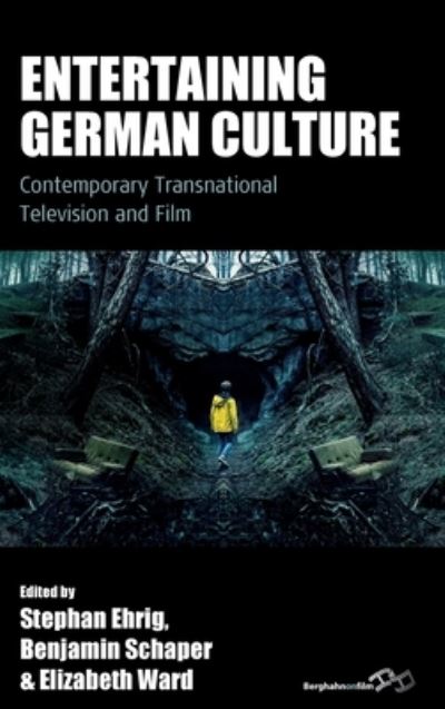 Cover for Entertaining German Culture: Contemporary Transnational Television and Film - Film Europa (Hardcover Book) (2023)