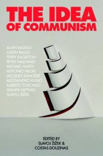 Cover for Costas Douzinas · The Idea of Communism (Hardcover Book) (2010)