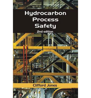 Cover for Clifford Jones · Hydrocarbon Process Safety (Paperback Book) [2 Revised edition] (2014)