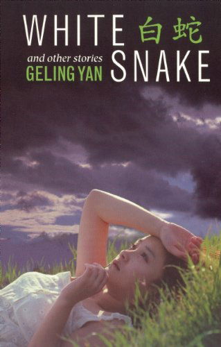 Cover for Geling Yan · White Snake and Other Stories (Paperback Book) (1999)