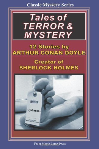 Cover for Arthur Conan Doyle · Tales of Terror &amp; Mystery: by Sir Arthur Conan Doyle, Creator of Sherlock Holmes (Pocketbok) (2008)