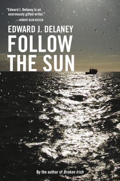 Cover for Edward J. Delaney · Follow the Sun (Hardcover Book) (2018)