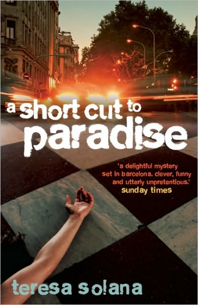 Cover for Teresa Solana · A Shortcut to Paradise (Paperback Book) (2011)