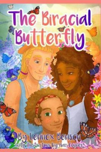 Cover for Lennox Benson · The Biracial Butterfly (Paperback Book) (2018)