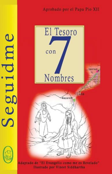 Cover for Lamb Books · El Tesoro Con 7 Nombres (Seguidme) (Volume 1) (Spanish Edition) (Paperback Book) [Spanish, 001 edition] (2014)