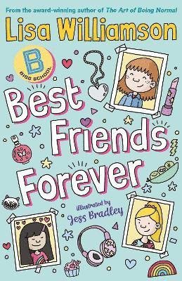 Bigg School: Best Friends Forever - Bigg School - Lisa Williamson - Bøger - Guppy Publishing Ltd - 9781913101558 - 12. oktober 2023