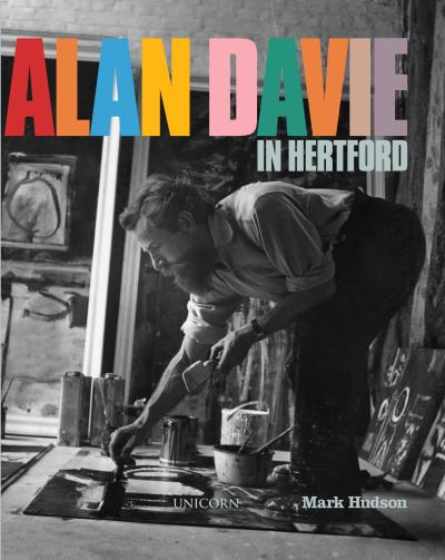 Cover for Mark Hudson · Alan Davie in Hertford (Inbunden Bok) (2022)