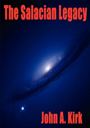 Cover for John Kirk · The Salacian Legacy (Paperback Book) (2012)