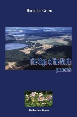 Cover for Horia Ion Groza · The Sign of the North (Paperback Book) (2020)