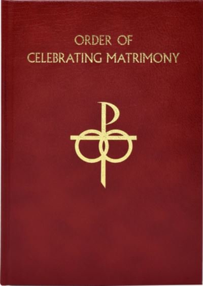 Cover for International Commission on English in the Liturgy · The Order of Celebrating Matrimony (Leather Book) (2016)