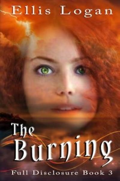 Cover for Ellis Logan · The Burning (Paperback Book) (2018)