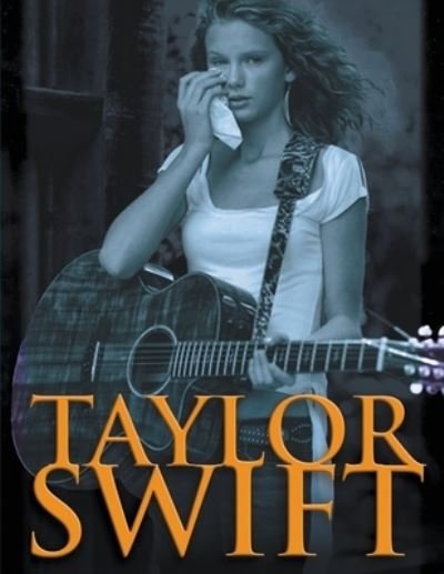 Cover for Michael Francis Taylor · Taylor Swift Bookazine: Stolen Lullabies (Paperback Book) (2023)