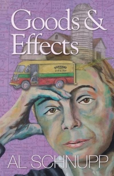 Cover for Al Schnupp · Goods &amp; Effects (Paperback Book) (2021)