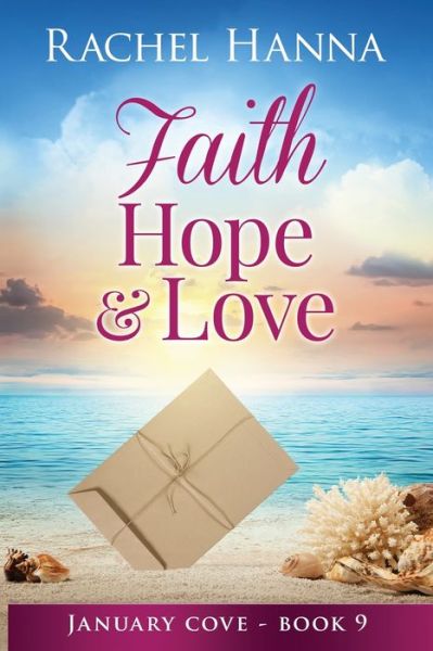 Cover for Rachel Hanna · Faith, Hope &amp; Love (Paperback Book) (2018)