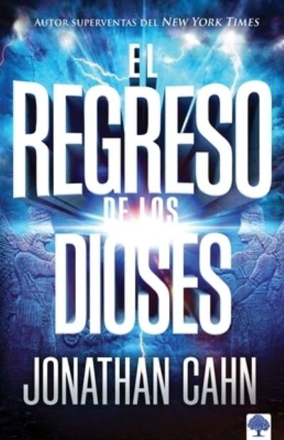 Cover for Jonathan Cahn · Regreso de Los Dioses (Book) (2012)