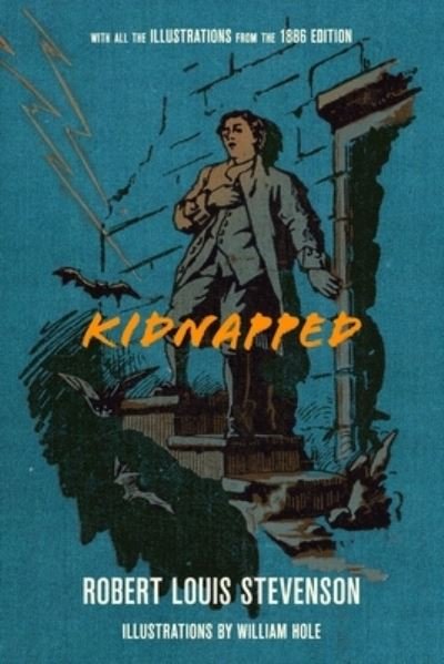 Cover for Robert Louis Stevenson · Kidnapped (Book) [Warbler Classics Illustrated Annotated edition] (2022)