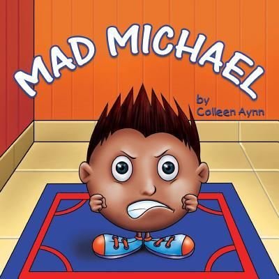 Cover for Colleen Aynn · Mad Michael (Paperback Book) (2017)