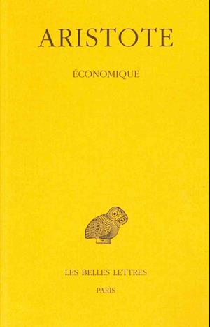 Cover for Aristote · Économique (Collection Des Universites De France) (French Edition) (Paperback Book) [French, Reprint edition] (2002)