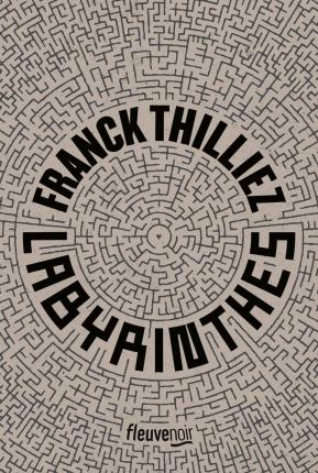 Cover for Franck Thilliez · Labyrinthes (Paperback Book) (2022)