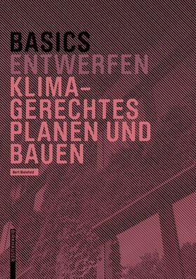 Cover for Bert Bielefeld · Basics Klimagerechtes Planen und Bauen - Basics (Taschenbuch) (2024)