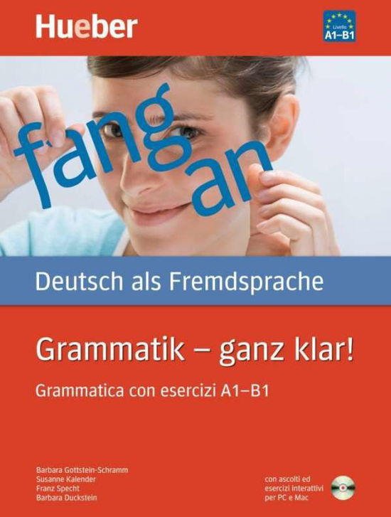 Cover for Barbara Gottstein-schramm, Susanne Kalender, Franz Specht, Barbara Duckstein · Grammatik - ganz klar!,m.CD.Ital.Ausg. (Book)