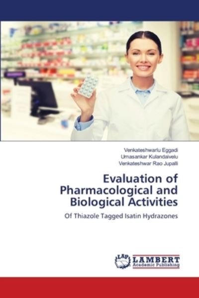 Cover for Eggadi · Evaluation of Pharmacological an (Bok) (2019)
