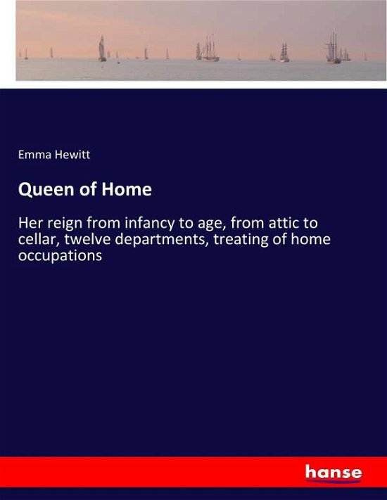 Cover for Hewitt · Queen of Home (Buch) (2017)
