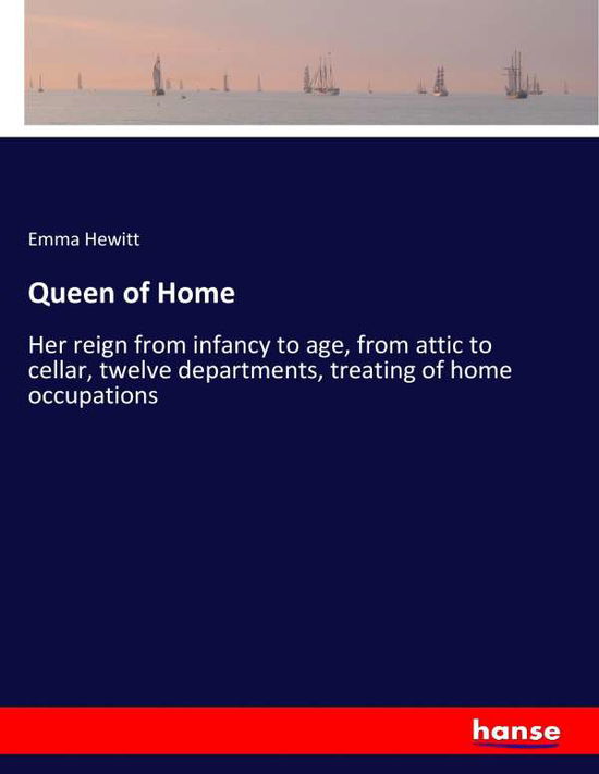 Cover for Hewitt · Queen of Home (Bok) (2017)