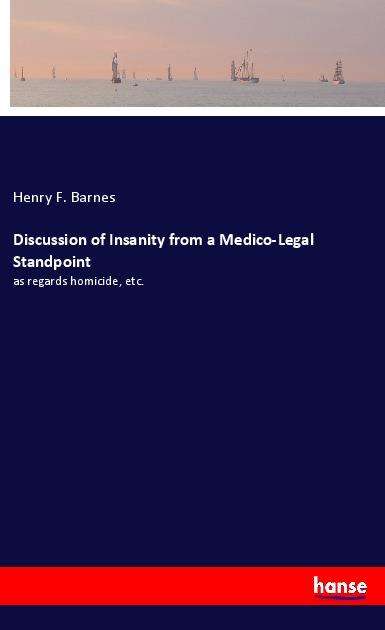 Cover for Barnes · Discussion of Insanity from a Me (Book)