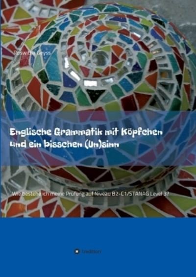 Cover for Geyss · Englische Grammatik mit Köpfchen (Bok) (2020)