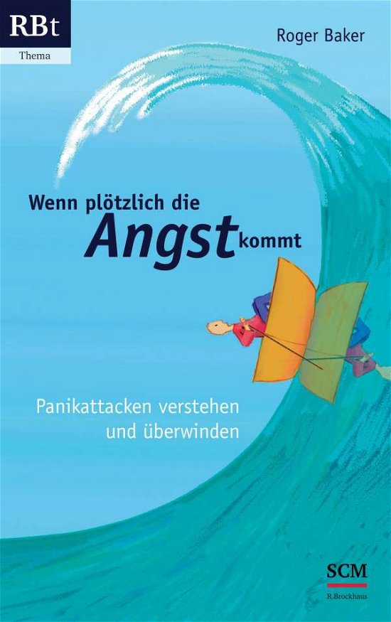 Cover for Roger Baker · Wenn plötzlich die Angst kommt (Paperback Book) (2001)