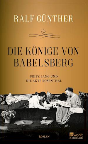 Cover for Ralf Günther · Die Könige von Babelsberg (Book) (2024)