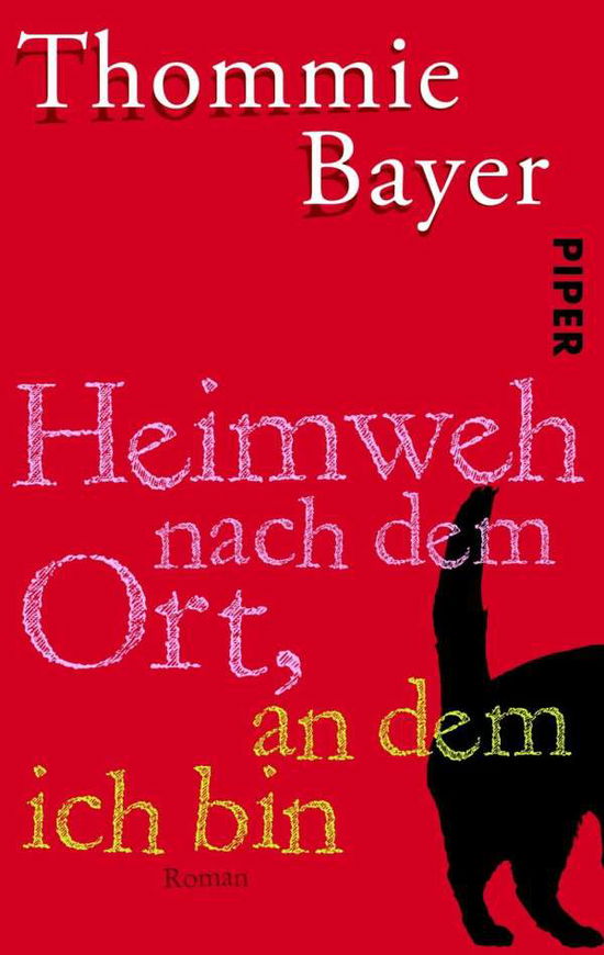 Cover for Thommie Bayer · Piper.30155 Bayer.Heimweh nach de (Book)