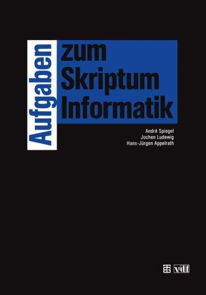 Cover for Jochen Ludewig · Aufgaben zum Skriptum Informatik (Paperback Book) [2.Aufl. 1994 edition] (1994)