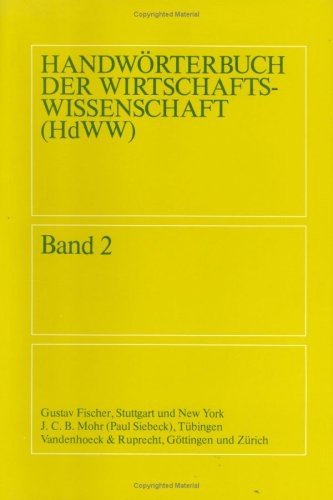 Cover for Not Available · Handworterbuch der Wirtschaftswissenschaft (HdWW) Band 02 (Abhandl.d.akad.der Wissensch. Phil.-hist.klasse 3.folge) (Book) (1980)