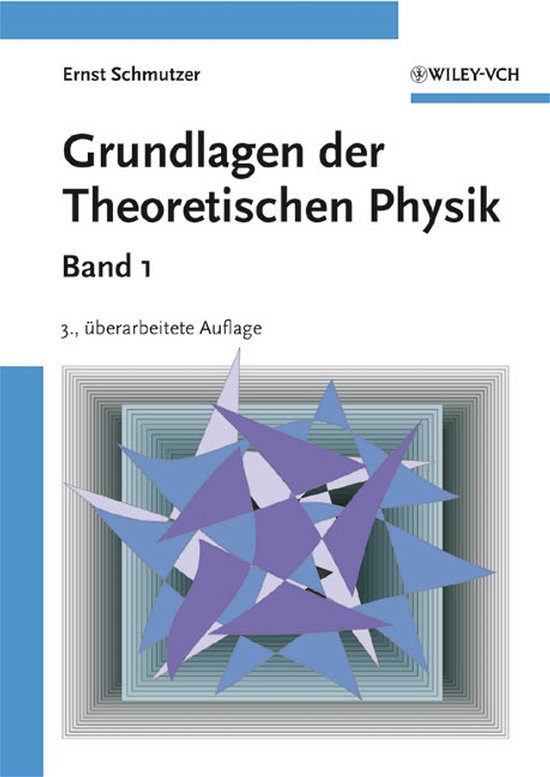 Cover for Ernst Schmutzer · Grundlagen der Theoretischen Physik (Hardcover bog) (2005)