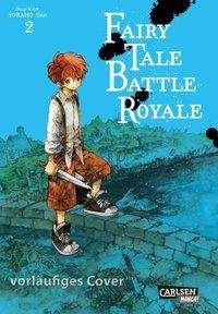 Cover for Ina · Fairy Tale Battle Royale 2 (Book)