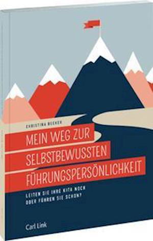 Cover for Becker · Mein Weg zur selbstbewussten Füh (N/A)