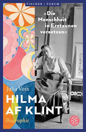 Cover for Julia Voss · Hilma af Klint – »Die Menschheit in Erstaunen versetzen« (Book) (2024)