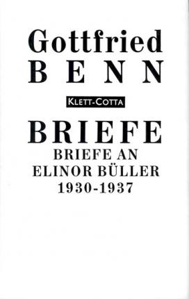 Cover for Gottfried Benn · Briefe.5 An Elinor BÃ¼ller (Book)