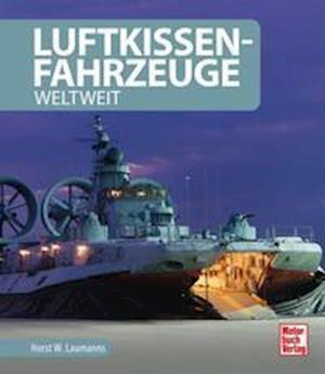 Cover for Laumanns · Luftkissenfahrzeuge (Book)