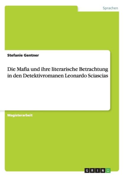 Cover for Gentner · Die Mafia und ihre literarische (Book) [German edition] (2008)