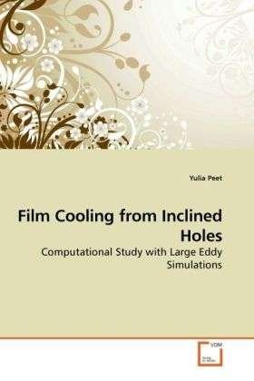 Cover for Peet · Film Cooling from Inclined Holes (Book)