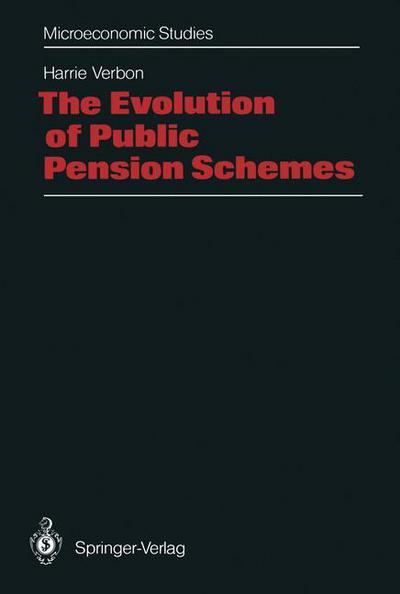 Cover for Harrie Verbon · The Evolution of Public Pension Schemes - Microeconomic Studies (Paperback Book) [Softcover reprint of the original 1st ed. 1988 edition] (2012)